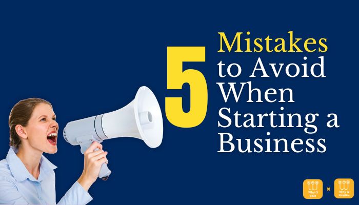 mistakes to avoid for business